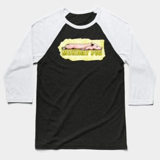 Monday Pig Baseball T-Shirt